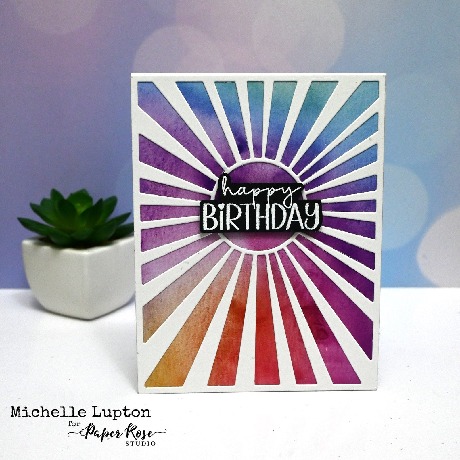 Sunburst Birthday - Michelle Lupton